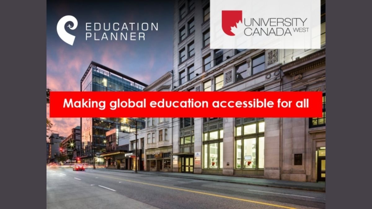 Education Planner Opens The Doors For International Students To University Canada West and Other Top Colleges in British Columbia